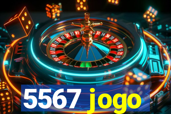 5567 jogo